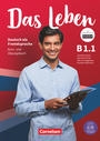 Das Leben B1.1: Kurs- und Ãœbungsbuch (Textbook + Workbook)- Inkl. E-Book und PagePlayer-App