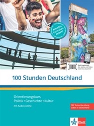 100 Stunden Deutschland Kurs- und Ãœbungsbuch mit Audios online