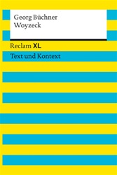 Woyzeck Reclam XL â€“ Text und Kontext