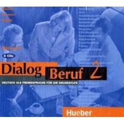Dialog Beruf 2: 4 Audio CDs H&ouml;rtexte