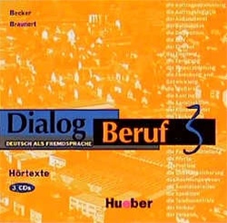 Dialog Beruf 3: H&ouml;rtexte (3 CDs)