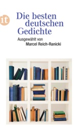 Die besten deutschen Gedichte (ed Reich-Ranicki)