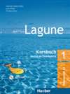 Lagune 1 Kursbuch (Textbook with Audio CD of speaking exercises only)