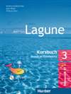 Lagune 3 Kursbuch mit Audio CD ( (Textbook with Audio CD of speaking exercises only)