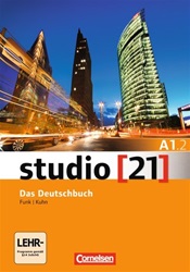 studio [21] Das Deutschbuch A1 (Chapters 7 - 12)