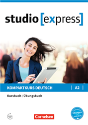 Studio [express] / A2 - Kurs- und Ãœbungsbuch mit Audios online