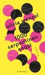 1000 Serpentinen Angst (hardcover) au=Olivia Wenzel)