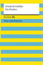 Die RÃ¤uber Reclam XL - Text und Kontext