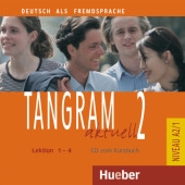 Tangram aktuell 2: Lektion 1-4 CD (1) zum Kursbuch