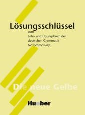 answer key to Lehr- und Ãœbungsbuch der deutschen Grammatik