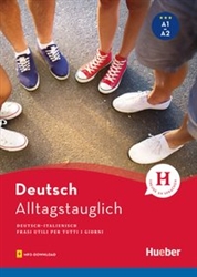 Alltagstauglich Deutsch Frasi utili per tutti i giorni / Buch mit MP3-Download