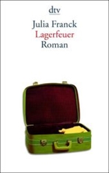 Lagerfeuer (au=Julia Franck) (paperback)