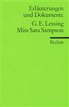 Erl&auml;uterungen und Dokumente zu: Gotthold Ephraim Lessing: Miss Sara Sampson