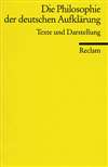 Die Philosophie der deutschen Aufkl&auml;rung