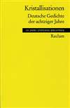 Kristallisationen. Deutsche Gedichte der 80er Jahre