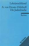 Lekt&uuml;reschl&uuml;ssel f&uuml;r Sch&uuml;ler. Annette von Droste-H&uuml;lshoff: Die Judenbuche