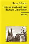 Gibt es &uuml;berhaupt eine deutsche Geschichte?