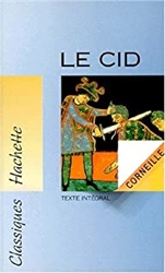 Le Cid: Texte intÃ©gral