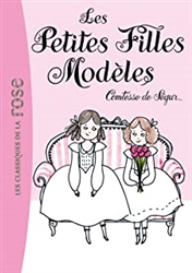 La Comtesse de SÃ©gur 02 - Les petites filles modÃ¨les