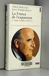La france de l'expansion t.2 ; l'apogee pompidou (1969-1974)