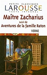 MaÃ®tre Zacharius, suivi de Aventures de la famille Raton