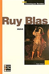 Classiques Bordas â€¢ Hugo â€¢ Ruy Blas