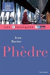 Classiques Bordas - PhÃ¨dre - Racine