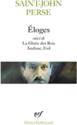 Eloges / La Gloire des Rois /Anabase /Exil