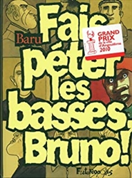 Fais pÃ©ter les basses, Bruno !