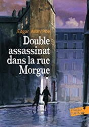 Double assassinat dans la rue Morgue suivi de La Lettre volÃ©e - Folio Junior - A partir de 11 ans