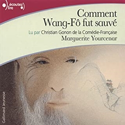 Comment Wang-FÃ´ fut sauvÃ©