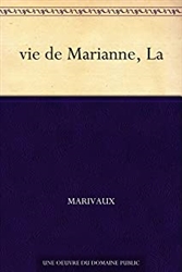 vie de Marianne, La