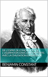 De lâ€™esprit de conquÃªte et de lâ€™usurpation dans leur rapports avec la civilisation europÃ©enne