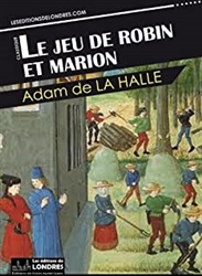 Le jeu de Robin et Marion (GF 538) (Ed bilingue)
