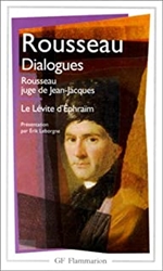 Dialogues: Rousseau juge de Jean-Jacques - Le LÃ©vite d'EphraÃ¯m