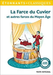 La Farce du Cuvier. Et autres farces du Moyen Ã‚ge
