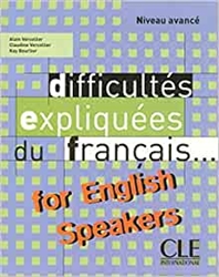 DifficultÃ©s expliquÃ©es du franÃ§ais...for English speakers