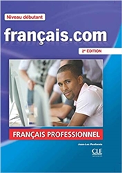 FranÃ§ais.com Niveau dÃ©butant : MÃ©thode de franÃ§ais professionnel et des affaires (1DVD)