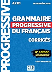 Grammaire progressive du franÃ§ais - Niveau intermÃ©diaire (A2/B1) - CorrigÃ©s - 4Ã¨me Ã©dition
