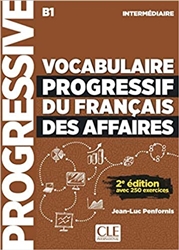Vocabulaire progressif du franÃ§ais des affaires - Niveau intermÃ©diaire (A2/B1) - Livre + CD