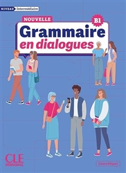 La Nouvelle Grammaire en dialogues - Niveau intermÃ©diaire (B1) - Livre + Audio en ligne