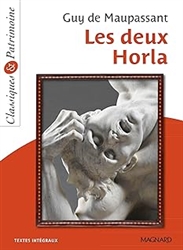 Les Deux Horla -(series Classiques et Patrimoine 59)
