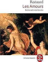 Les amours. et Les folastries - 1552-1560