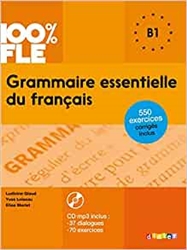 Grammaire essentielle du franÃ§ais niveau B1 - Livre + CD