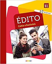 Edito niv.B1 (Ã©d. 2018) - Cahier + CD