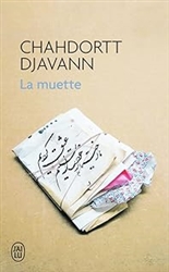 La muette (au=Djavann)