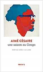 Une saison au Congo: PrÃ©face d'Eric Vuillard