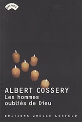 Les Hommes oubliÃ©s de Dieu