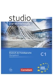 studio: Die Mittelstufe / C1 - Ãœbungsbuch