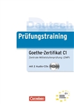 Deutsch PrÃ¼fungstraining Goethe-Zertifikat C1: Ãœbungsbuch mit CDs